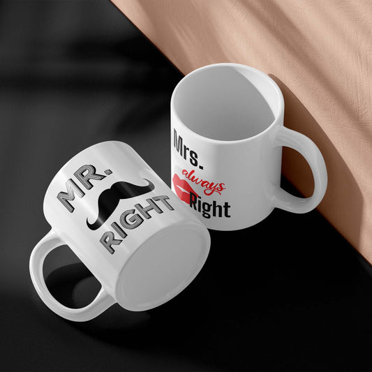 Mr Right and Mrs Always Right ceramic mug set